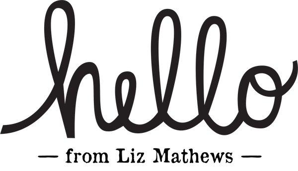 Hello from Liz Mathews